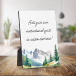 Erstellen Sie Ihr eigenes Gebirgsangebot Fotoplatte<br><div class="desc">Erstellen Sie Ihre eigene personalisierte Anführungsplakette mit einer Aquarellbilder für die Berglandschaft. Fügen Sie einfach Ihr motivierend Wunschzitat oder Ihren eigenen Text hinzu.</div>