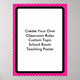 Erstellen Sie Ihr eigenes individuelles Klassenzim Poster