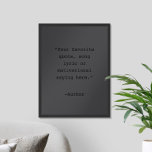 Erstellen Sie Ihr eigenes Matt Black Quote Poster<br><div class="desc">Erstellen Sie Ihre eigene,  maßgeschneiderte Poster-Wandkunst mit minimalistischer Schrift-Typografie in matt schwarzer Farbe.</div>