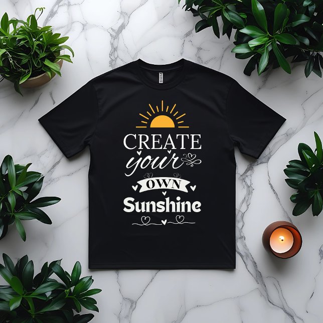 Erstellen Sie Ihr eigenes Motivierend Sonnenschein T-Shirt (Von Creator hochgeladen)