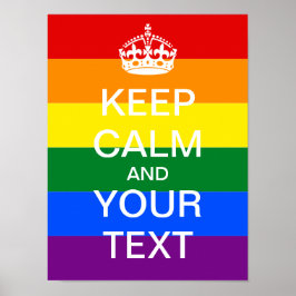 Erstellen Sie Ihr eigenes Regenbogen "BEHALT CALM" Poster