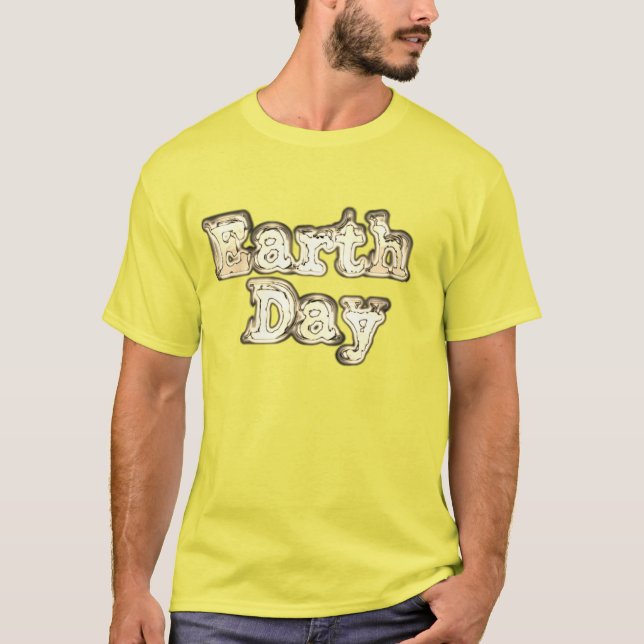 Erstellen Sie Ihr eigenes schönes Earth Day T Shir T-Shirt (Vorderseite)