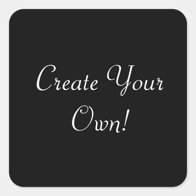 Erstellen Sie Ihr eigenes Schwarz Quadratischer Aufkleber (Vorderseite)