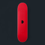 Erstellen Sie Ihr eigenes Skateboarddesign Skateboard<br><div class="desc">Erstellen Sie Ihr eigenes rotes Skateboarddesign</div>