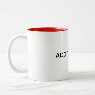 Erstellen Sie Ihr eigenes Weiß Zweifarbige Tasse