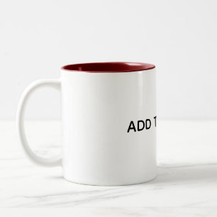 Erstellen Sie Ihr eigenes Weiß Zweifarbige Tasse
