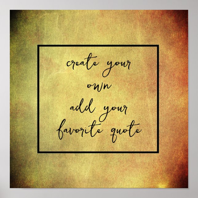 Erstellen Sie Ihre eigene bedrängte Textur hinzufü Poster (Vorne)