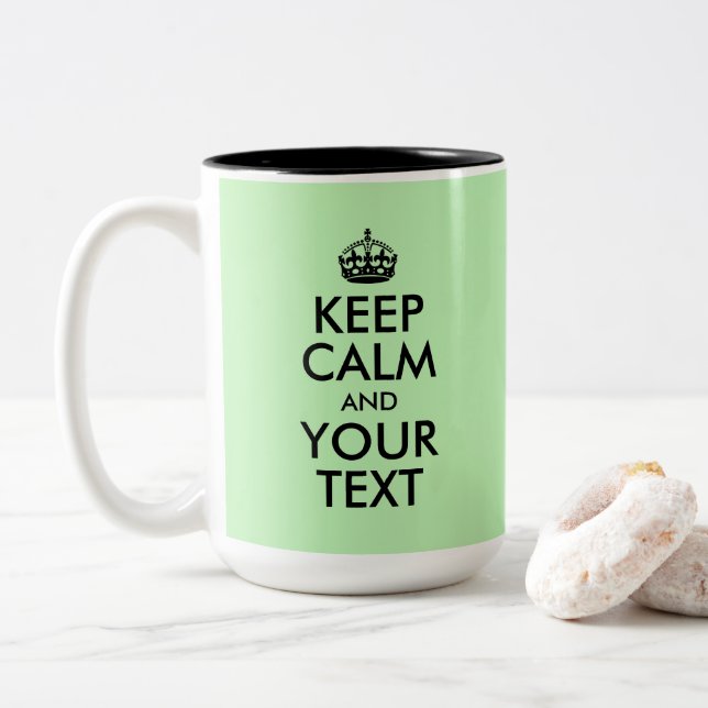 Erstellen Sie Ihre eigene Behalten Ruhe und Ihren  Zweifarbige Tasse (Mit Donut)