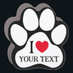 Erstellen Sie Ihre eigene Dog-Paw Print I-Liebe Auto Magnet<br><div class="desc">Erstellen Sie Ihre eigenen Hunde-Pfoten Print I Liebe Car Magnet. Personalisieren Sie,  indem Sie den Namen Ihres Haustieres hinzufügen,  um einen lustigen Automagnet zu machen,  der Ihre Liebe für Ihr Haustier zeigt.</div>