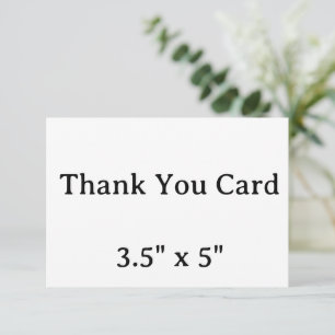 Erstellen Sie Ihre eigene einfache 3,5" x 5" Danke