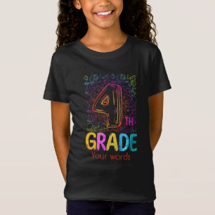 Erstellen Sie Ihre eigene farbenfrohe 4. Klasse T-Shirt