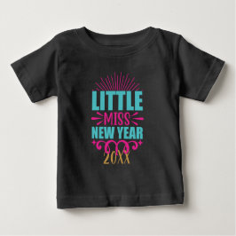 Erstellen Sie Ihre eigene kleine Miss Neujahr Baby T-shirt