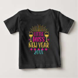 Erstellen Sie Ihre eigene kleine Miss Neujahr Baby T-shirt
