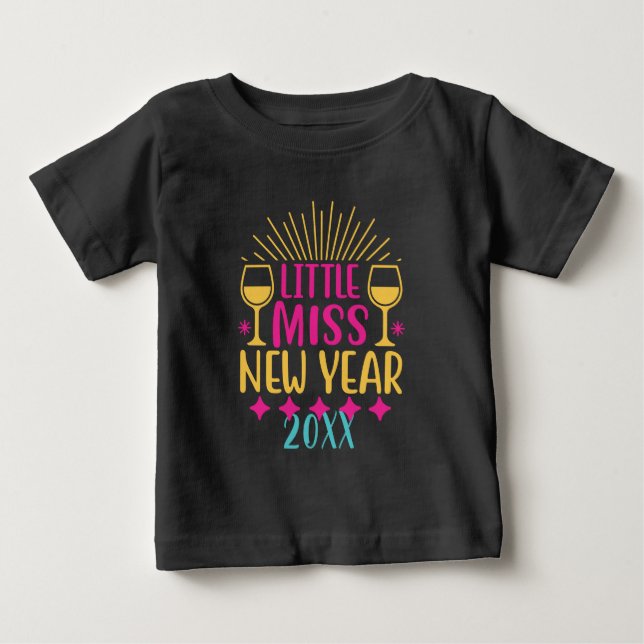 Erstellen Sie Ihre eigene kleine Miss Neujahr Baby T-shirt (Vorderseite)
