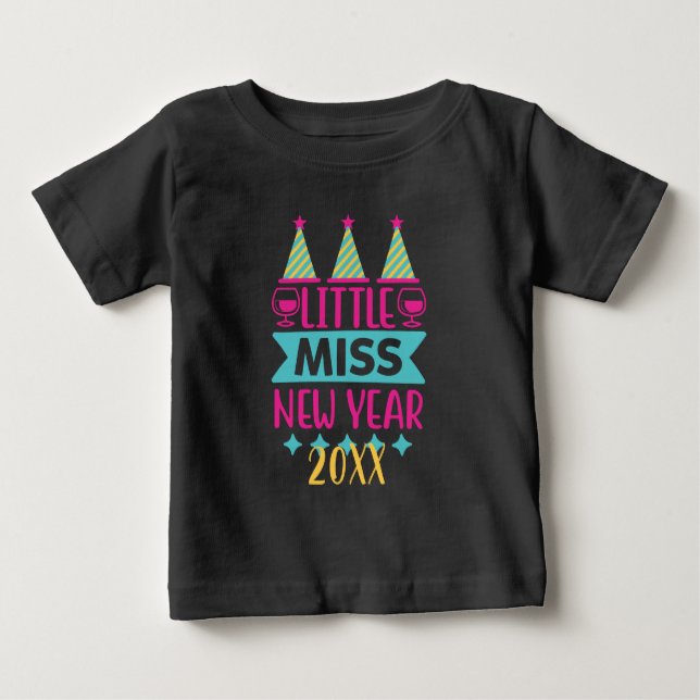 Erstellen Sie Ihre eigene kleine Miss Neujahr Baby T-shirt (Vorderseite)