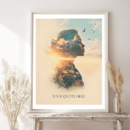 Erstellen Sie Ihre eigene Quote-Dreamy Frau & Natu Poster