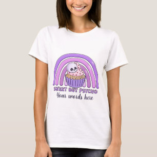 Erstellen Sie Ihre eigene süße, aber Psycho Schäde T-Shirt