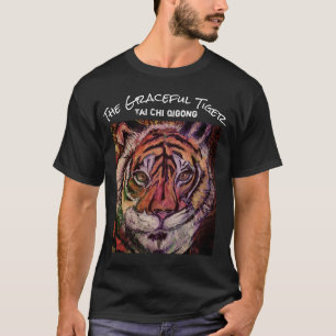 Erstellen Sie Ihre eigene Tai Chi Graceful Tiger Ü T-Shirt
