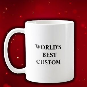 Erstellen Sie Ihre eigene Welt als die Besten Kaffeetasse