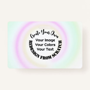 Erstellen Sie Ihre eigenen benutzerdefinierten Ausweis