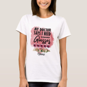 Erstellen Sie Ihre eigenen Ich brauche Brillen Wei T-Shirt