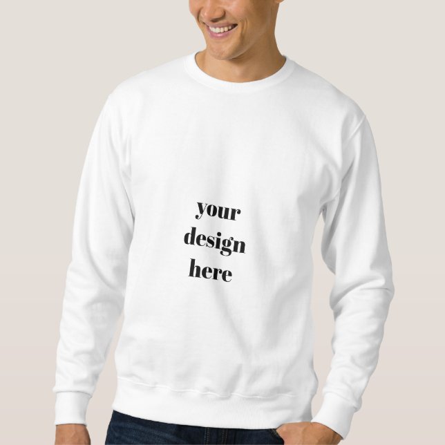Erstellen Sie Ihre eigenen Sweatshirt (Vorderseite)