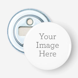 Erstellen Sie Ihren eigenen 2,25" Round Flasche Op Flaschenöffner