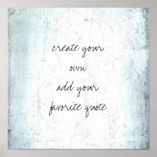 erstellen Sie Ihren eigenen bedrückten strukturier Poster