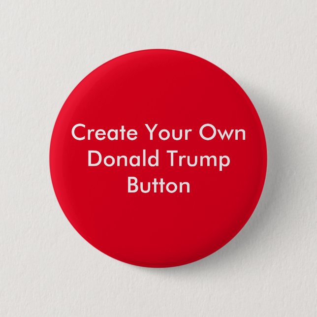 Erstellen Sie Ihren eigenen Donald Trump-Round-But Button (Vorderseite)
