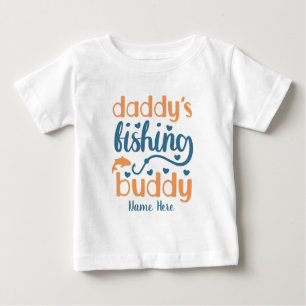Erstellen Sie Ihren eigenen Papa's Fishing Buddy Baby T-shirt