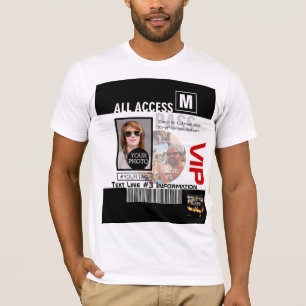 Erstellen Sie Ihren eigenen VIP Pass 8 Wege, um Ih T-Shirt