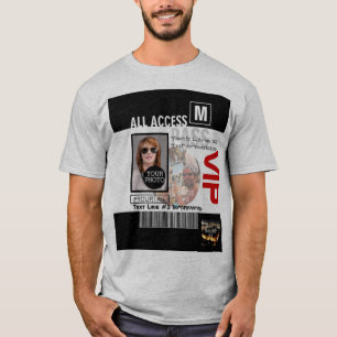 Erstellen Sie Ihren eigenen VIP Pass 8 Wege, um Ih T-Shirt