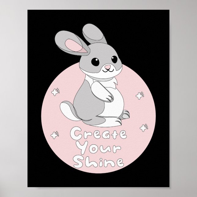 Erstellen Sie Ihren Shine Kawaii Funny Bunny Pink Poster (Vorne)