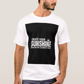 Erstellen Sie Ihren Sonnenschein T-Shirt