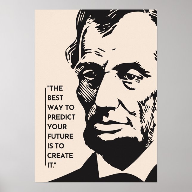 Erstellen Sie Ihren Weg mit Abraham Lincoln Poster (Vorne)