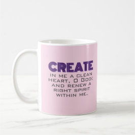 Erstellen Sie in mir ein reines Herz-Rosa Kaffeetasse