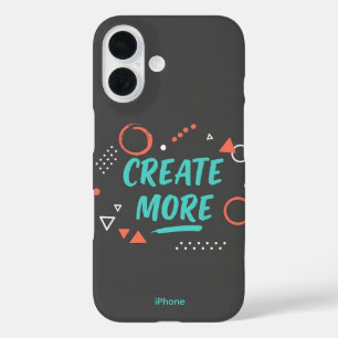 ERSTELLEN SIE MEHR iPhone 16 Case