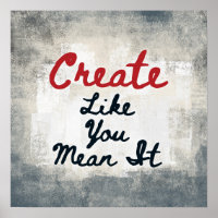 Erstellen Sie, wie Gemein es Poster Wall Art
