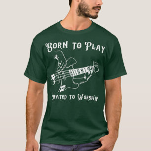Erstellt, um Christliches Bass Player Design zu be T-Shirt