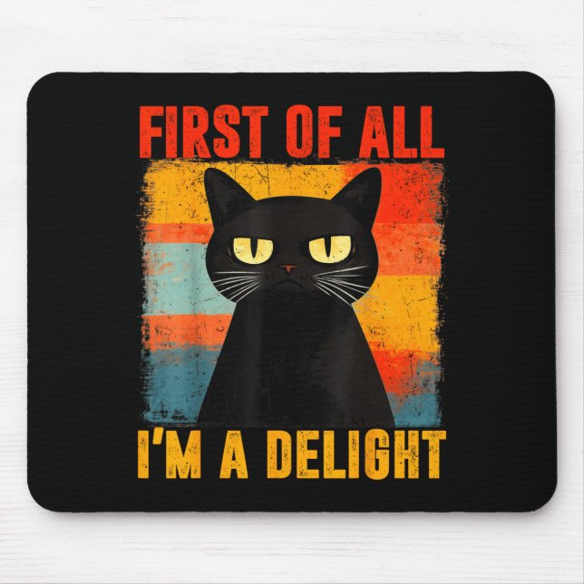 Erstens bin ich eine Freude schwarze Katze Männer  Mousepad (Vorne)