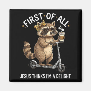 Erstens denkt Jesus, ein niedliches Waschbär-Desig Magnet