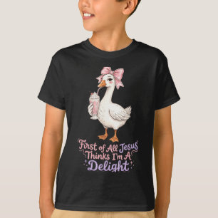 Erstens denkt Jesus, ein Vergnügen ist lustig Gans T-Shirt