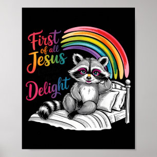 Erstens denkt Jesus, ein Vergnügen ist lustig Racc Poster