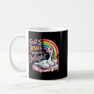 Erstens denkt Jesus, eine Freude ist ein lustiger  Kaffeetasse
