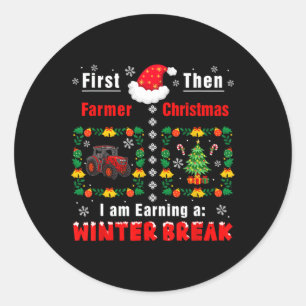 Erster Bauer dann Weihnachten verdient einen Winte Runder Aufkleber