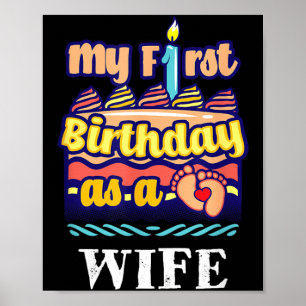 Erster Geburtstag als Ehefrau Sprüche Frauen Zitat Poster