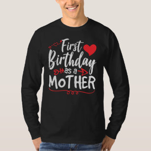 Erster Geburtstag als Mutter Party Mama Mommy Mama T-Shirt
