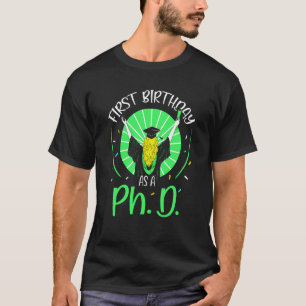 Erster Geburtstag als Phd-Spaß Schwangerschaft T-Shirt