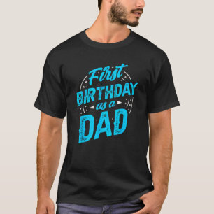 Erster Geburtstag als Vater Vater Daddy Party Papa T-Shirt