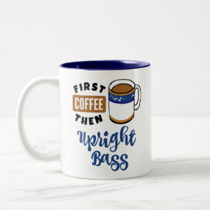 Erster Kaffee dann aufrecht Bass Musik Lover Zweifarbige Tasse